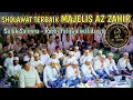 Lagu Suluk Terbaik | Sallimna-Robbi gfirli waliwa lidayya | Majelis Az Zahir