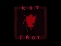 Rot Trot - Vendetta Song for a Giant Fly (Concept)