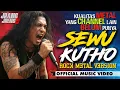 Lagu 🔥🔥 SEWU KUTHO - Rock Metal Version! |  OFFICIAL MUSIC VIDEO | JrangJreng