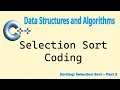 Data Structure Algorithm Selection Sort - Part 2 coding