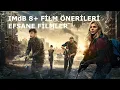 SON 10 YILIN IMdB 8 FILMLERI