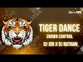 Download Lagu Tiger Dance Crowd Control Mix DJ JSR X DJ RATHAN