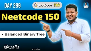 Leetcode 110 Balanced Binary Tree in Telugu Brute Force Optimized Python DSA srkcodes