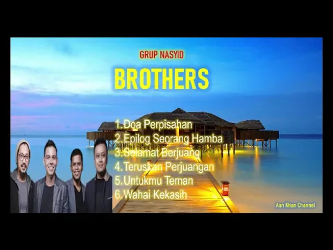 Download MP3 Nasyid BROTHERS