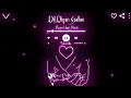 Download Lagu Dil Diyan Gallan (Lofi Remake) | Atif Aslam |  | Bollywood Lofi | Hindi Lofi Songs