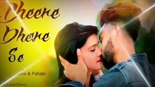 dhire dhire se mere gindegi swapneel jaiswal cute love story new hindi song suvo u0026 pallabi