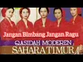 Download Lagu qasidah jadul (Jangan Bimbang) sahara timur