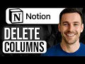 How to Delete a Column in Notion Step-by-Step Tutorial 2025