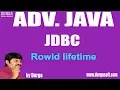 Adv Java JDBC Session - 190 RowId lifetime by Durga Sir