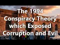 Download Lagu The 1994 Conspiracy Theory which Exposed Corruption and Evil