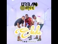 URBAN HYPE- SKELE( MOVE CLOSER)