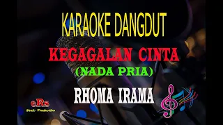 Download Karaoke Kegagalan Cinta Nada Pria - Rhoma Irama (Karaoke Dangdut Tanpa Vocal) MP3