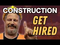 Get a Construction Job Without Any Experience
