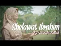 Download Lagu Merdu Sekali‼️SHOLAWAT IBRAHIM - Kuntriksi Ellail - Cover