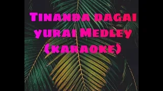 Download [karaoke] Tinanda dagai yurai Medley      #tinandadagaiyurai #sabahansong MP3