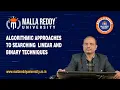 Linear Binary Search Algorithms Efficient Searching Techniques MRU E-Learning