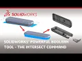 SOLIDWORKS Powerful Boolean Tool - The Intersect Command