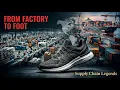 Inside Nike s Global Sneaker Supply Chain
