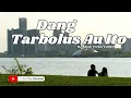 Download Lagu DJ BATAK - DANG TARBOLUS AU