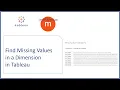 Tableau - Find Missing Values in a Dimension