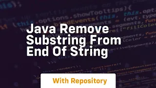 java remove substring from end of string