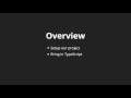 Getting Started with Angular 2 Lesson 2 Overview