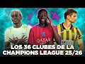 Download Lagu Los 36 CLASIFICADOS a la CHAMPIONS LEAGUE 2025-26