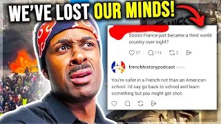 europeans HUMILIATE dumb american hot take on french protests