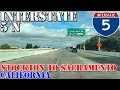 I-5 North - Stockton to Sacramento