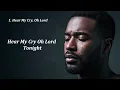 Hear My Cry, Oh Lord | Intimate & Anointed Worship Songs 2025 | For Healing & Divine Encounters