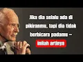 Lagu Jika dia terus-menerus ada di pikiranmu, tapi kamu tidak bicara – INI ARTINYA – Carl Jung