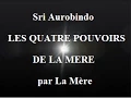 Download Lagu Sri Aurobindo : Les 4 pouvoirs de la Mère