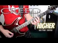 Download Lagu Creed - Higher (Guitar Cover)