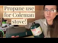 How Much Propane Does The Coleman Camp Stove Use