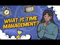 The Ultimate Guide to Time Management