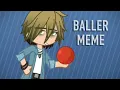 Download Lagu Baller Meme‼️🏀 Dakaretai Otoko Gacha Edit
