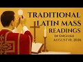 TRADITIONAL LATIN MASS READINGS AUG 10 2026