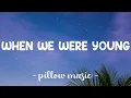 When We Were Young - Adele