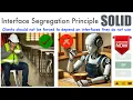 Interface Segregation Principle ISP Violation SOLID principles - Part 4