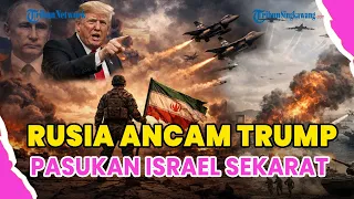  perang as vs iran rusia ancam trump negara nato beri info intel ke teheran israel sekarat