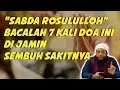 Download Lagu SABDA RASULULLAH.! Inilah Doa Dari Segala Penyakit - Ustadz Khalid Basalamah.mp4