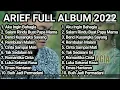 Download Lagu ARIEF FULL ALBUM 2022 || AKU INGIN HIDUP BAHAGIA