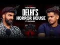 Download Lagu Delhi Ke is Ghar Me Aaj Bhi Rehti Hai Chudail |RealTalk Clips|