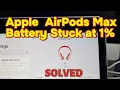 Apple AirPods Max 1 Battery - SOLVED