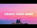 Download Lagu SEPERTI NADIMU YANG SELALU DENYUTKAN SETIA! ORANG YANG SAMA (Ost. Aku Dan Mesin waktu) (Cover Litha)