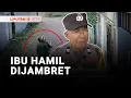 Download Lagu Ibu Hamil Alami Pendarahan Setelah Jadi Korban Penjambretan | Liputan 6