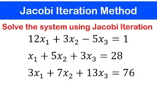 06b - Jacobi Iteration Method Example 2