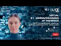 ALICE TUTORIAL Virtual of the device