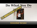 Lagu Do What You Do (Extended Version) - Jermaine Jackson