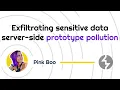 Exfiltrating sensitive data via server-side prototype pollution PortSwigger Academy tutorial